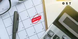 BAS Due Dates Tax Agent Extensions Explained