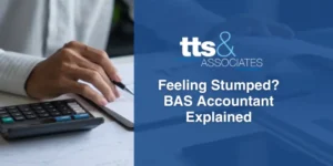 Feeling Stumped BAS Accountant Explained