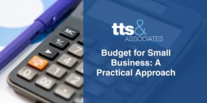 Budget for Small Business A Practical Approach
