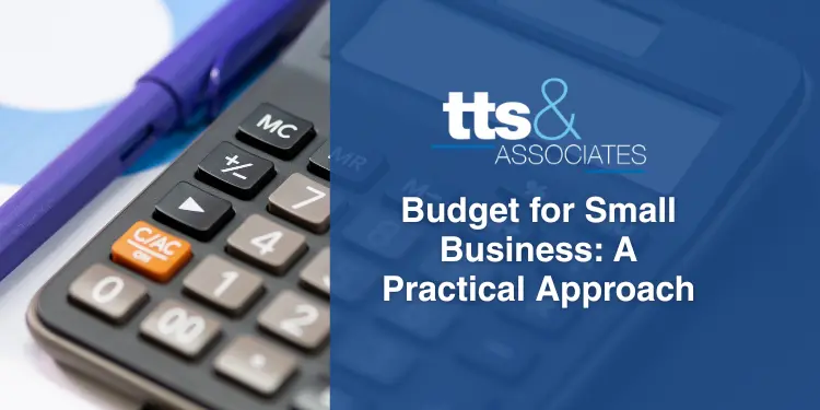 Budget for Small Business A Practical Approach